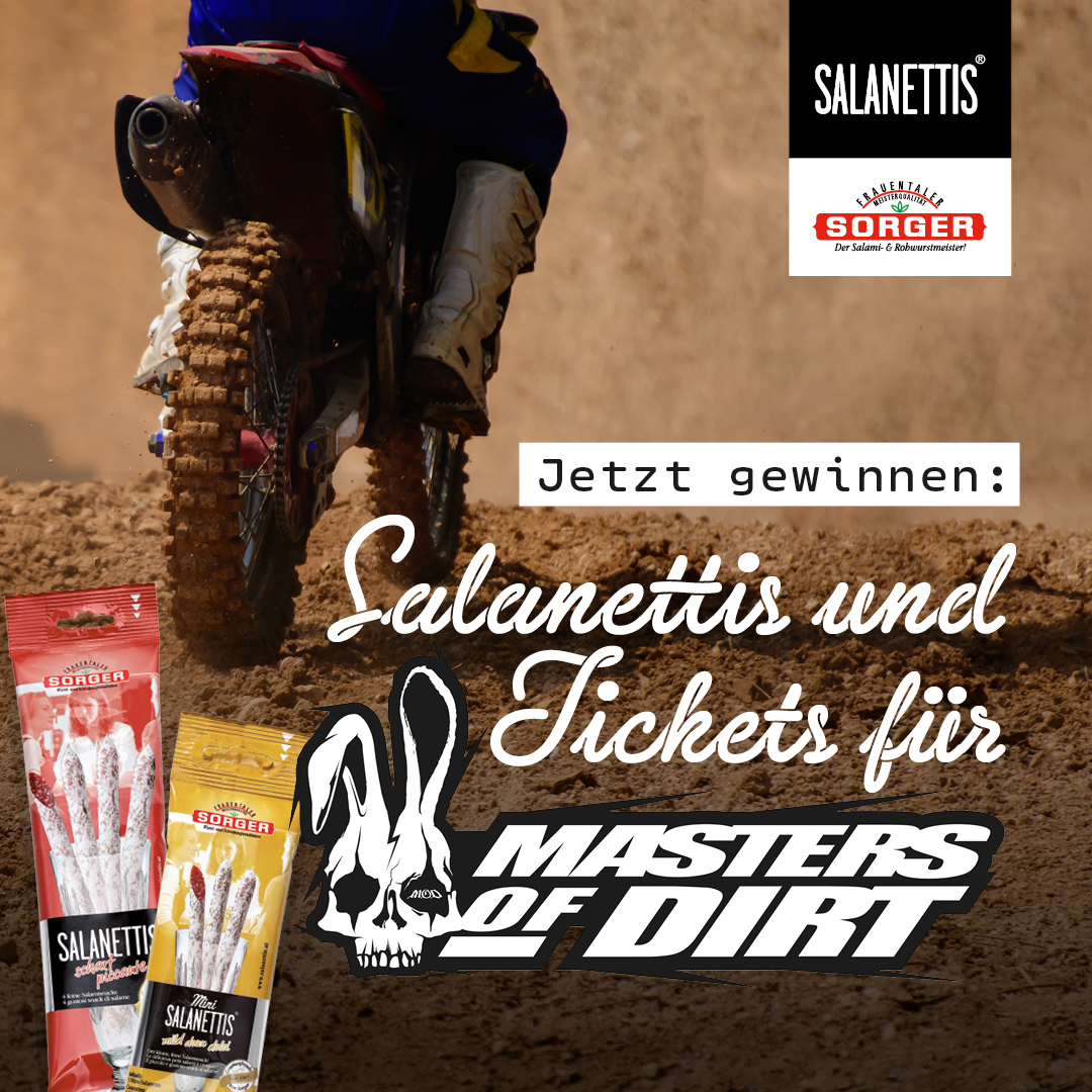 Mit Sorger Salanettis® zur Masters of Dirt Austria Tour 2023!
